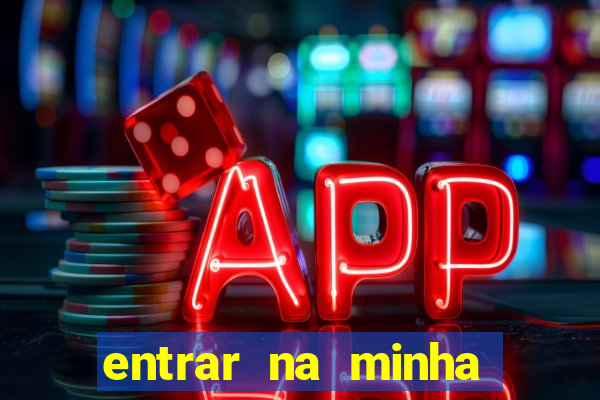 entrar na minha conta sportingbet